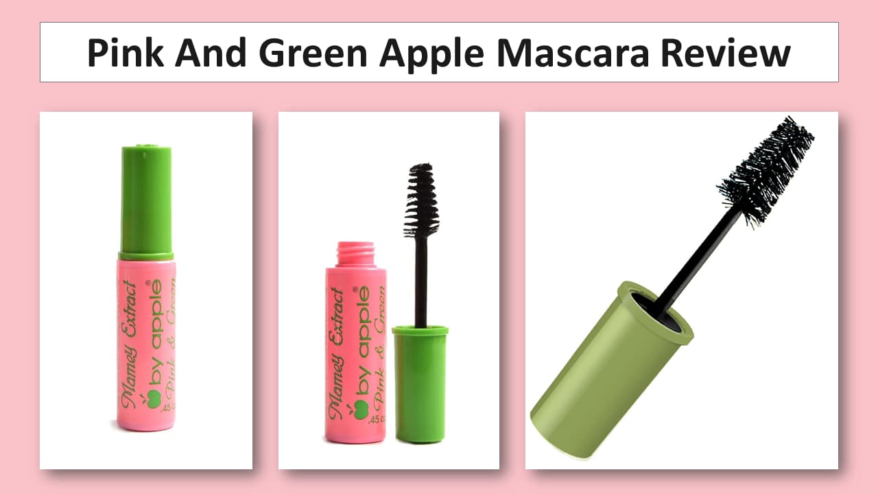 Pink And Green Mascara (Honest Review) pink and green mascara