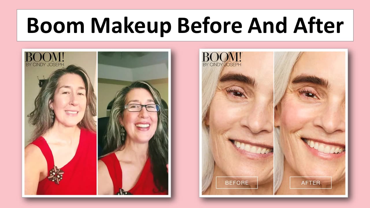 Boom Makeup Before And After